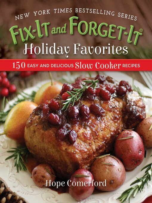 Title details for Fix-It and Forget-It Holiday Favorites by Hope Comerford - Available